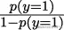 -p(y=1)-- 1−p(y=1)