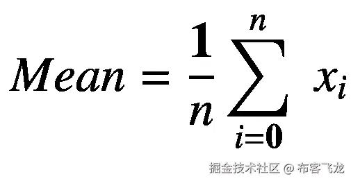 Mean=\frac{\mathbf{1}}{n}\sum \limits_{i=\mathbf{0}}^n\ {x}_i