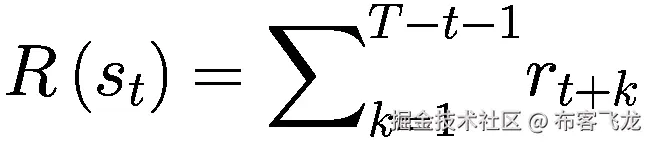 R\left({s}_t\right)={\sum}_{k=1}^{T-t-1}{r}_{t+k}