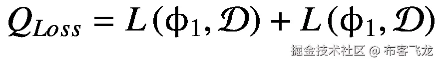 {Q}_{Loss}=L\left({\upphi}_1,\mathcal{D}\right)+L\left({\upphi}_1,\mathcal{D}\right)
