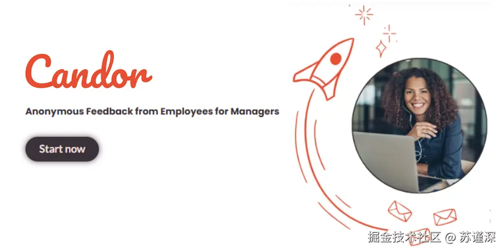 Candor 可以翻译为 "坦率" 或 "真诚"，指的是一种透明、开放的交流方式，强调诚实和直接的沟通。在人与人之间的互动中，Candor 代表着一种积极的态度，有助于建立信任和理解。