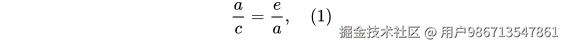     \frac{a}{c}=\frac{e}{a},\quad(1)
\\