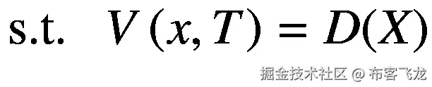 \mathrm{s}.\mathrm{t}.\kern0.75em V\left(x,T\right)=D(X)
