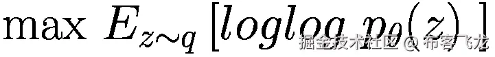 \mathit{\max}\ {E}_{z\sim q}\left[ loglog\ {p}_{\theta }(z)\ \right]