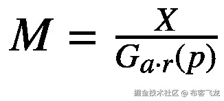 M=\frac{X}{G_{a\cdotp r}(p)}