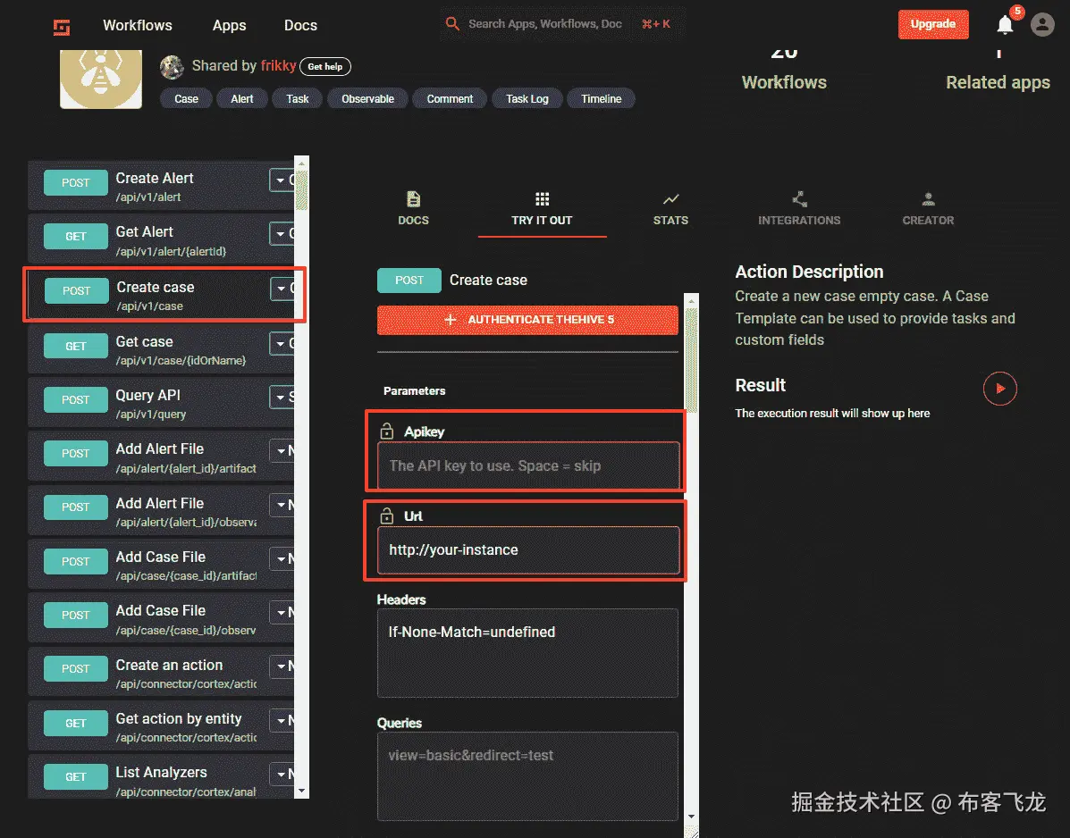 图 4.20 – TheHive 平台上的创建案件端点