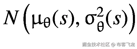 N\left({\upmu}_{\uptheta}(s),{\upsigma}_{\uptheta}²(s)\right)