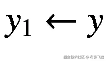 $$ {y}_1\leftarrow y $$