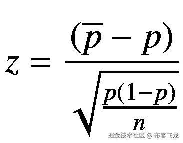 z=\frac{\left(\overline{p}-p\right)}{\sqrt{\frac{p\left(1-p\right)}{n}}}