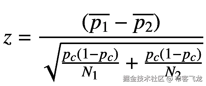 z=\frac{\left(\overline{p_1}-\overline{p_2}\right)}{\sqrt{\frac{p_c\left(1-{p}_c\right)}{N_1}+\frac{p_c\left(1-{p}_c\right)}{N_2}}}
