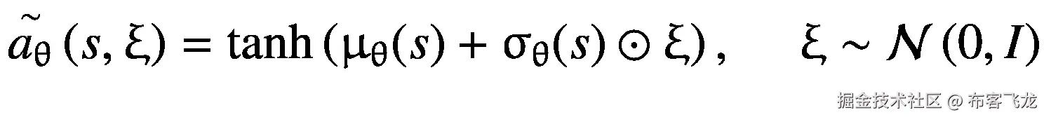 \overset{\sim }{a_{\uptheta}}\left(s,\upxi \right)=\tanh \left({\upmu}_{\uptheta}(s)+{\upsigma}_{\uptheta}(s)\odot \upxi \right),\kern1.25em \upxi \sim \mathcal{N}\left(0,I\right)
