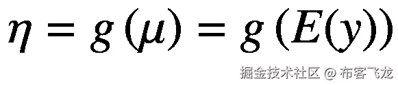 \eta =g\left(\mu \right)=g\left(E(y)\right)