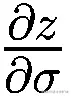 \frac{\partial z}{\partial \sigma }
