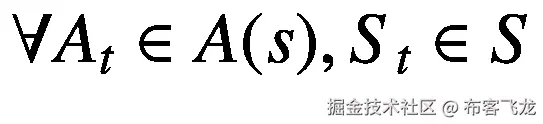 \forall {A}_t\in A(s),{S}_t\in S