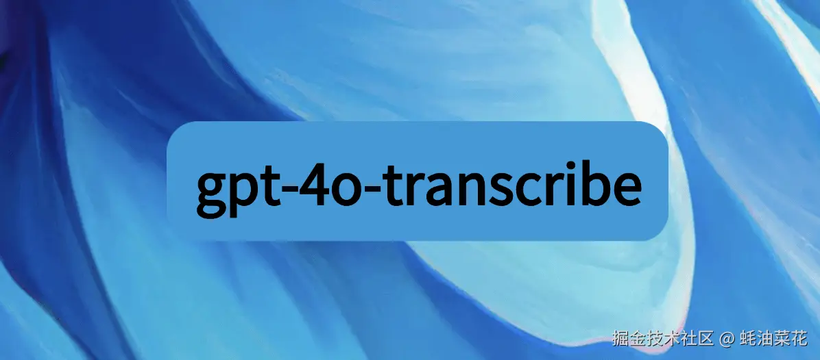gpt-4o-transcribe-cover