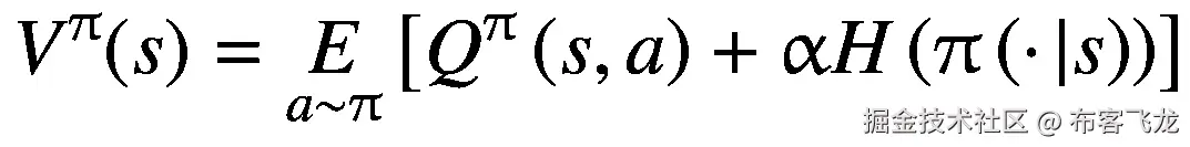 {V}^{\uppi}(s)=\underset{a\sim \uppi}{E}\left[{Q}^{\uppi}\left(s,a\right)+\upalpha H\left(\uppi \left(\cdotp |s\right)\right)\right]