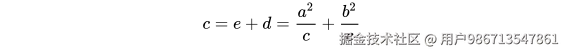   c = e + d = \frac{a^2}{c}+\frac{b^2}{c}
\\