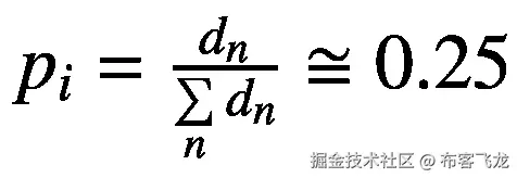 {p}_i=\frac{d_n}{\sum \limits_n{d}_n}\cong 0.25