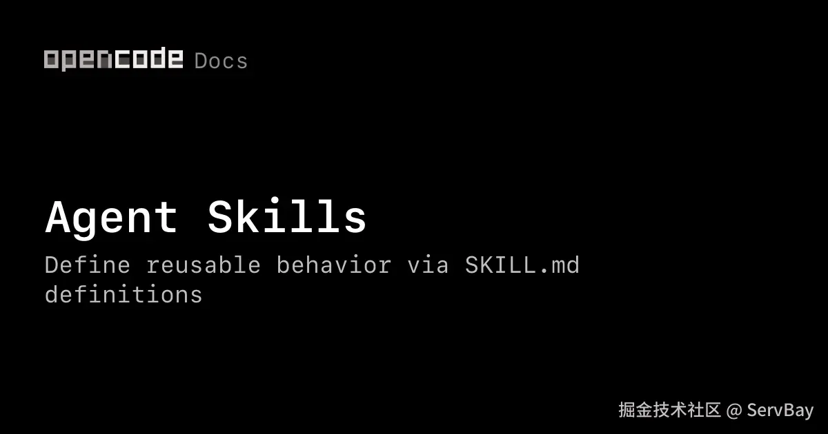 Opencode Agent Skills