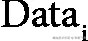 <mml:math xmlns:mml="http://www.w3.org/1998/Math/MathML" xmlns:m="http://schemas.openxmlformats.org/officeDocument/2006/math">mml:msubmml:mrowmml:mtextData</mml:mtext></mml:mrow>mml:mrowmml:mtexti</mml:mtext></mml:mrow></mml:msub></mml:math>