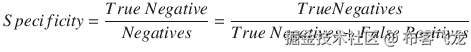 Specificity=\frac{True\ Negative}{Negatives}=\frac{True Negative s}{True\ Negative s+ False\ Positives}