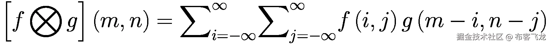 \left[f\bigotimes g\right]\left(m,n\right)={\sum}_{i=-\infty}^{\infty }{\sum}_{j=-\infty}^{\infty }f\left(i,j\right)g\left(m-i,n-j\right)