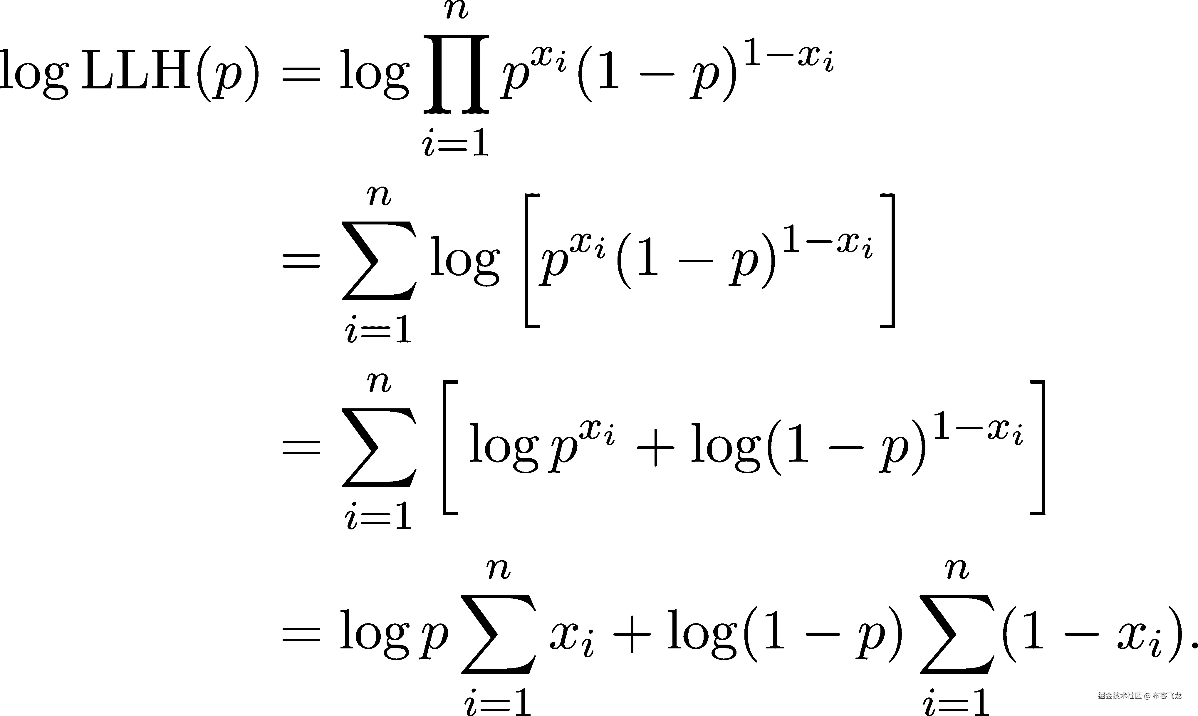  ∏n log LLH (p) = log pxi(1− p )1−xi i=1 ∑n [ ] = log pxi(1 − p)1−xi i=1 ∑n [ ] = logpxi + log(1− p)1−xi i=1 ∑n ∑n = logp xi + log(1 − p) (1− xi). i=1 i=1 