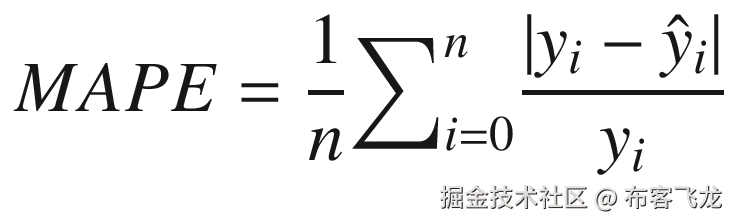 MAPE=\frac{1}{n}{\sum}_{i=0}^n\frac{\left|{y}_i-{\hat{y}}_i\right|}{y_i}
