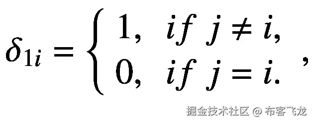 {\delta}_{1i}=\left\{\begin{array}{c}1,\kern0.5em if\ j\ne i,\\ {}0,\kern0.5em if\ j=i.\end{array}\right.,