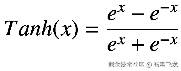Tanh(x)=\frac{e^x-{e}^{-x}}{e^x+{e}^{-x}}