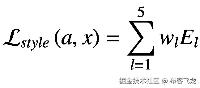 {\mathcal{L}}_{style}\left(a,x\right)=\sum \limits_{l=1}⁵{w}_l{E}_l