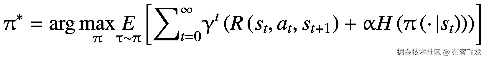 {\uppi}^{\ast }=\arg \underset{\uppi}{\max}\underset{\uptau \sim \uppi}{E}\left[{\sum}_{t=0}^{\infty }{\upgamma}^t\left(R\left({s}_t,{a}_t,{s}_{t+1}\right)+\upalpha H\left(\uppi \left(\cdotp |{s}_t\right)\right)\right)\right]