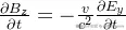 \frac{\partial{B_z}}{\partial{t}}=-\frac{v}{c^2}\frac{\partial{E_y}}{\partial{t}}