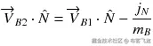 {\overrightarrow{V}}_{B2}\cdot \hat{N}={\overrightarrow{V}}_{B1}\cdot \hat{N}-\frac{j_N}{m_B}