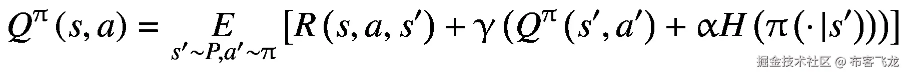 {Q}^{\uppi}\left(s,a\right)=\underset{s^{\prime}\sim P,{a}^{\prime}\sim \uppi}{E}\left[R\left(s,a,{s}^{\prime}\right)+\upgamma \left({Q}^{\uppi}\left({s}^{\prime },{a}^{\prime}\right)+\upalpha H\left(\uppi \left(\cdotp |{s}^{\prime}\right)\right)\right)\right]