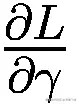 \frac{\partial L}{\partial \gamma }